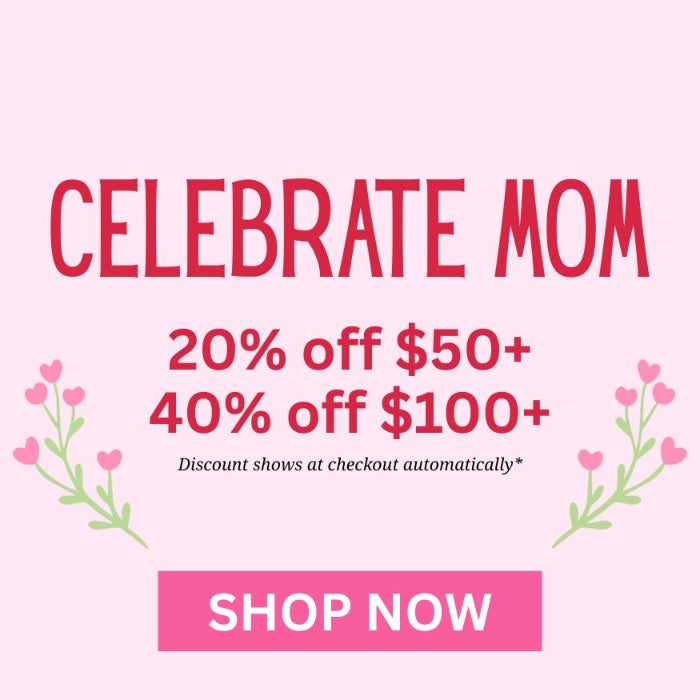Celebrate Mom. 20% off $50+, 40% off $100+. discount shows at checkout automatically. Shop Now