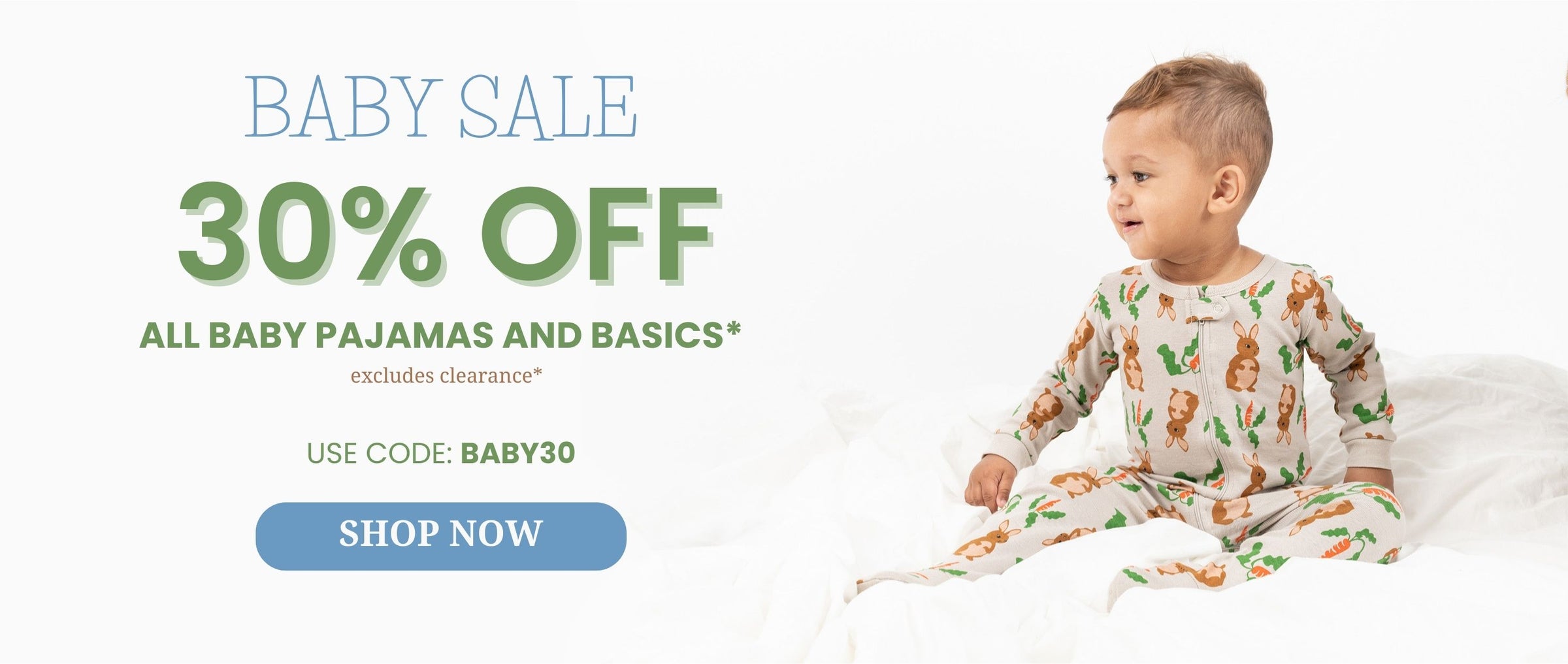 Baby sale:30% off all baby/footed pajamas and basics use code Baby30, Baby wearing beige rabbit footed pajama